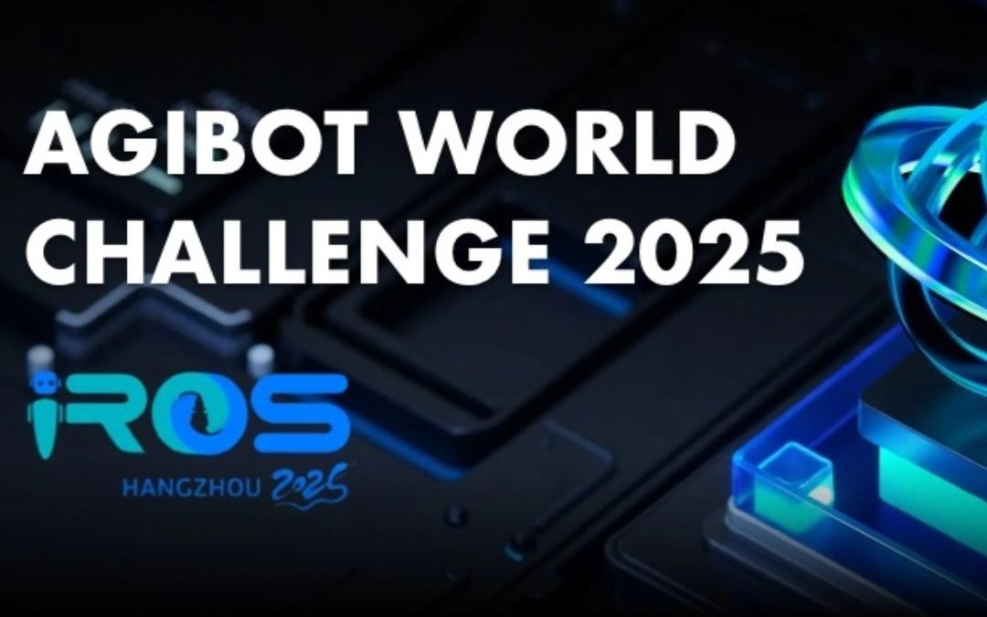 304am永利主办｜全球顶尖机器人赛事AgiBot World Challenge@IRO...